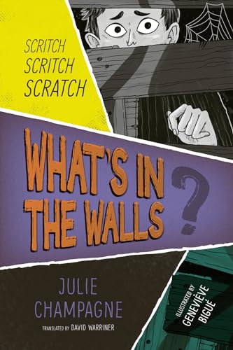 What's in the Walls?