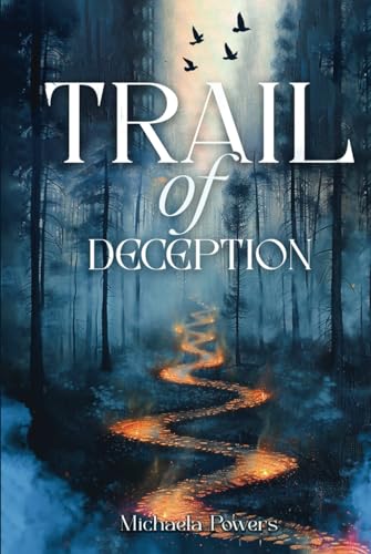 Trail of Deception