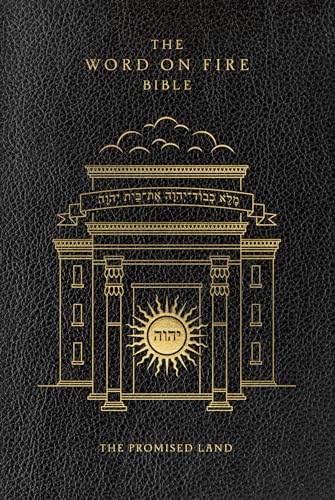 The Word on Fire Bible: The Promised Land
