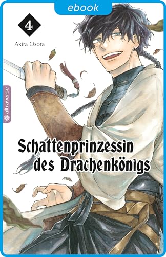 Schattenprinzessin des Drachenkönigs, Band 4