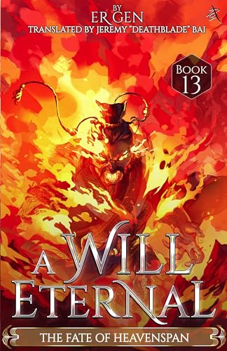 The Fate of Heavenspan: A Will Eternal, Book 13