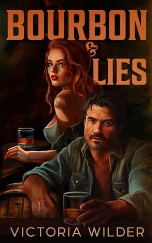 Bourbon & Lies (The Bourbon Boys #1)