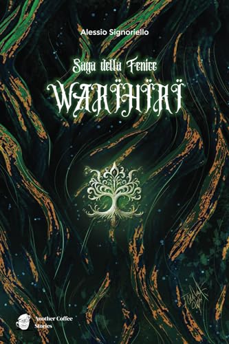 Saga della Fenice WARÏHÏRÏ: WARÏHÏRÏ