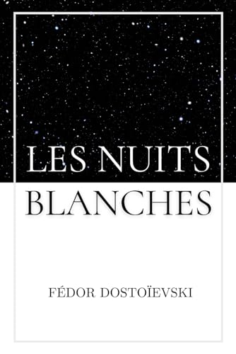 Les Nuits Blanches book cover