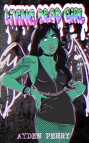 Living Dead Girl (Green Pages) book cover