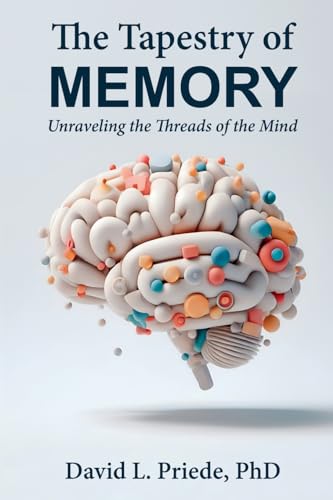 The Tapestry of Memory: Unraveling the Threads of the Mind