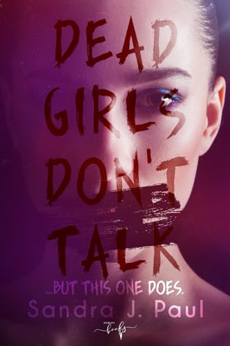 Dead Girls Don't Talk