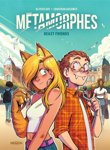 Métamorphes - Tome 1 - Beast Friends book cover
