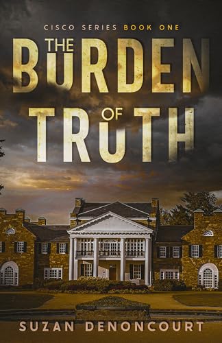 The Burden of Truth (Cisco series)