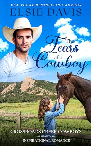 The Tears of a Cowboy: A Christian Romance