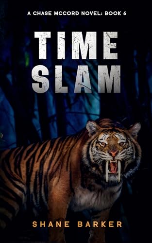 Time Slam: A Chase McCord Novel: Book 6