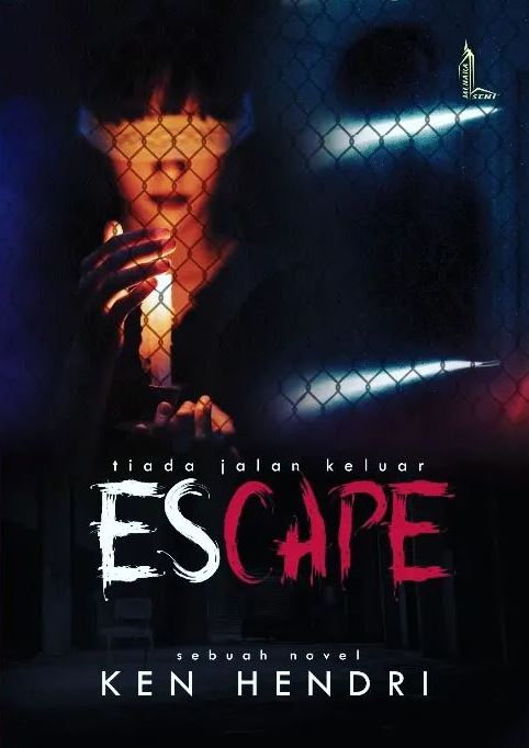 Escape - Tiada Jalan Keluar