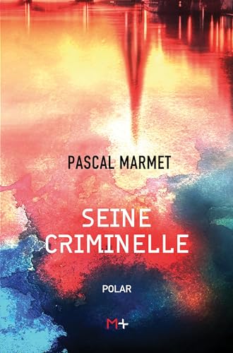 Seine criminelle: Commandant Chanel