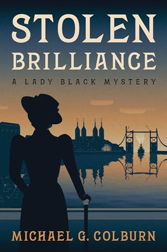 Stolen Brilliance: A Lady Black Mystery