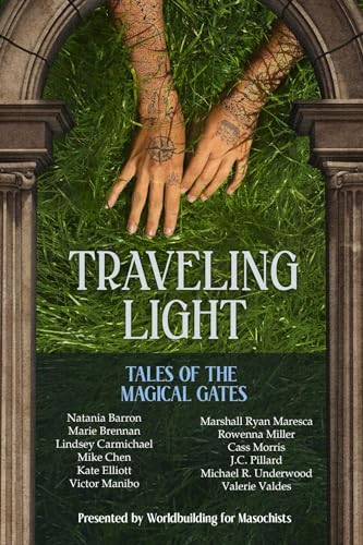 Traveling Light: Tales of the Magical Gates