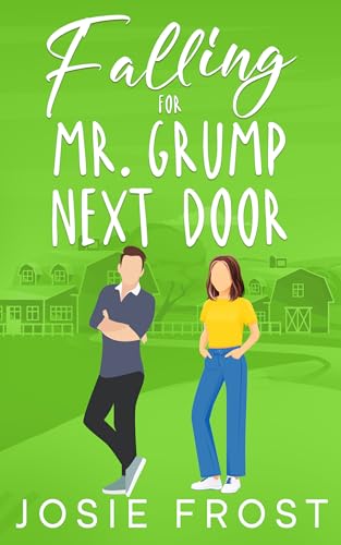 Falling for Mr. Grump Next Door