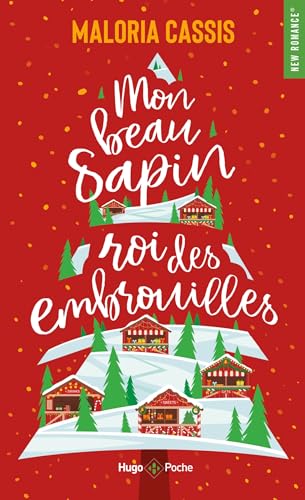 Mon Beau Sapin, Roi des Embrouilles