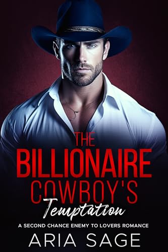 The Billionaire Cowboy's Temptation