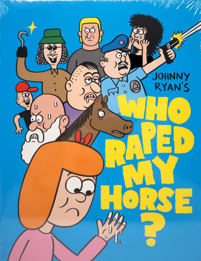 Who Raped My Horse?