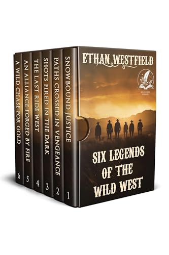 Six Legends of the Wild West: A Historical Western Adventure Collection