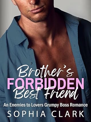 Brother's Forbidden Best Friend
