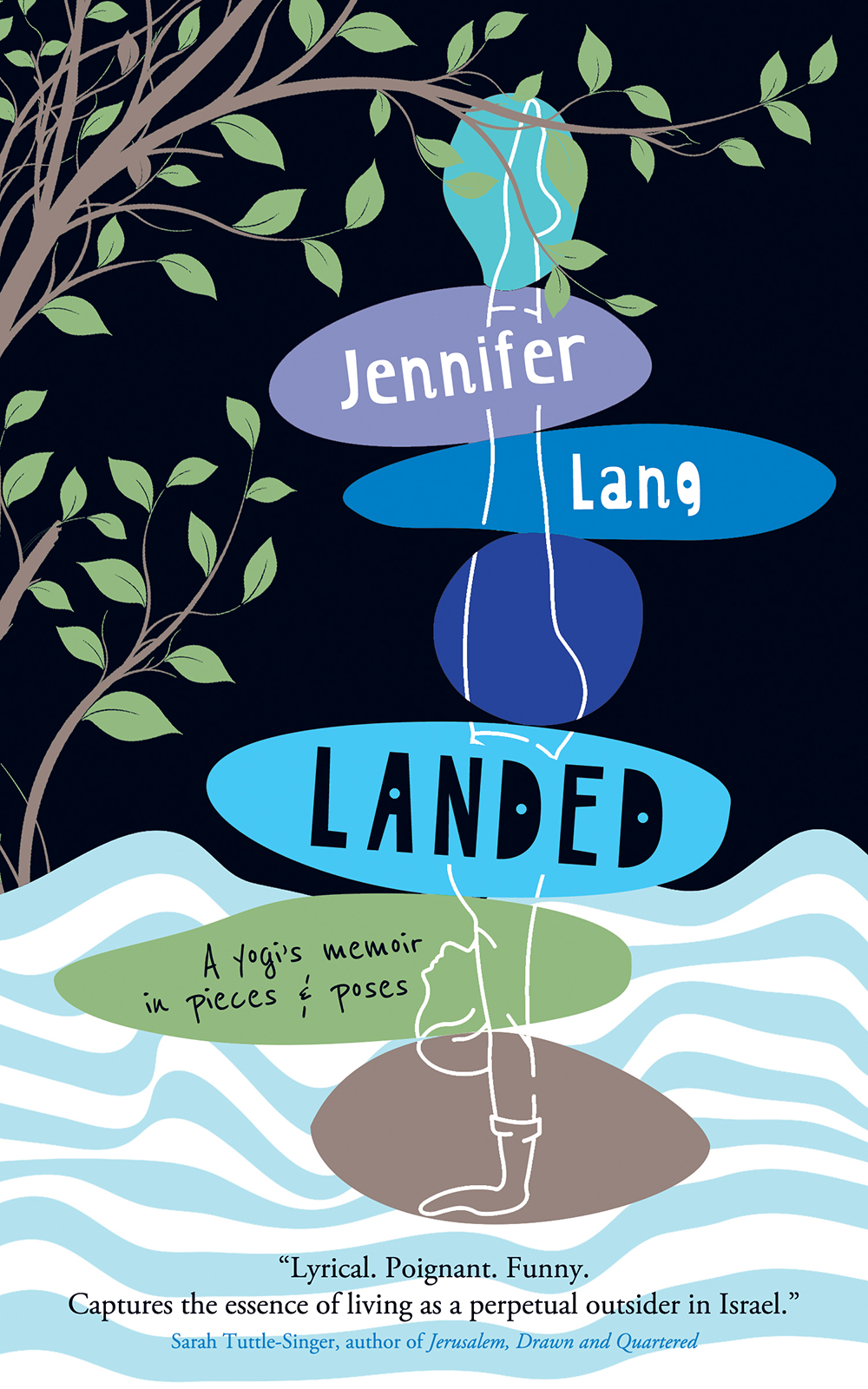 Landed: A yogi’s memoir in pieces & poses