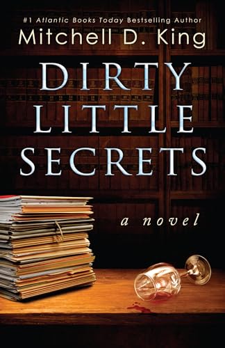 Dirty Little Secrets