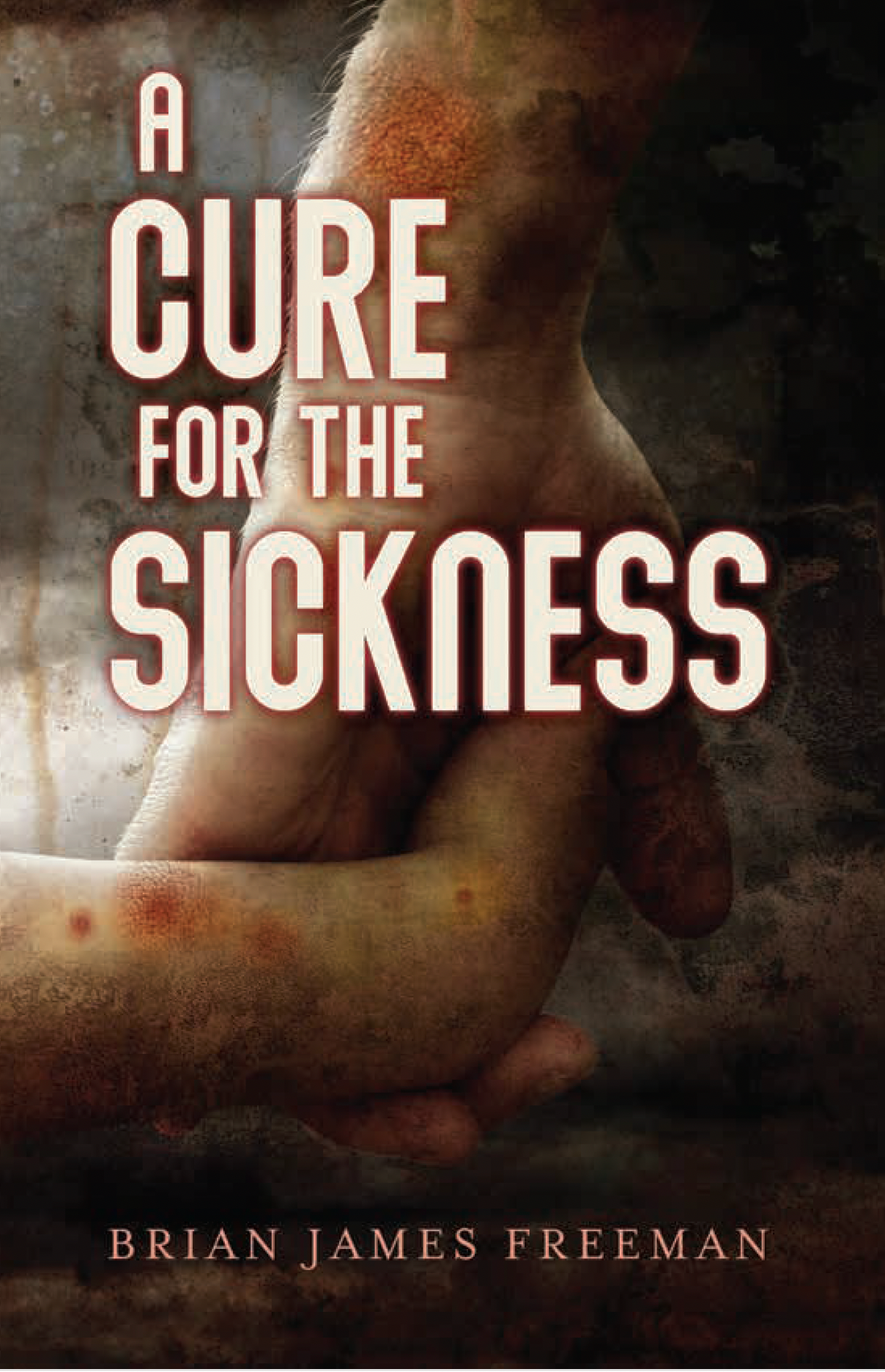 A Cure For The Sickness