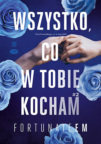 Wszystko, co w tobie kocham