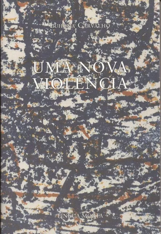 Uma nova violência