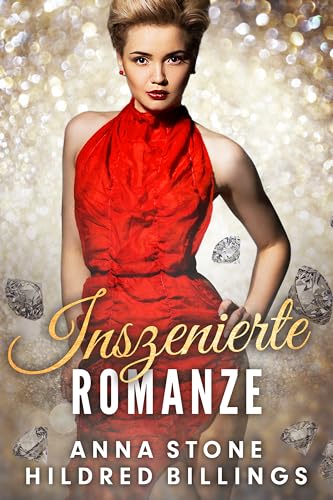 Inszenierte Romanze (Die Black-Diamond-Schwestern 1) book cover