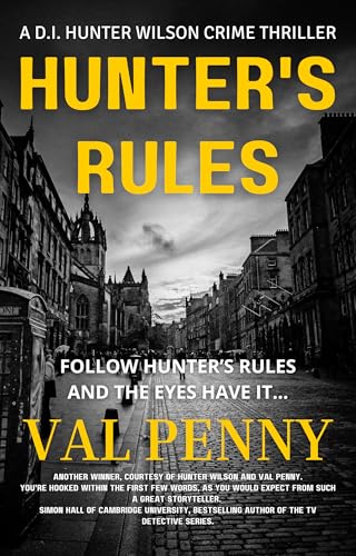 Hunter Rules : A DI Wilson Hunter crime thriller