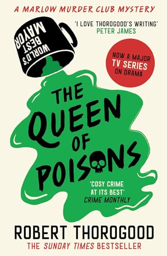 The Queen of Poisons (Marlow Murder Club, #3)