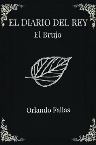 El diario del rey II: El brujo