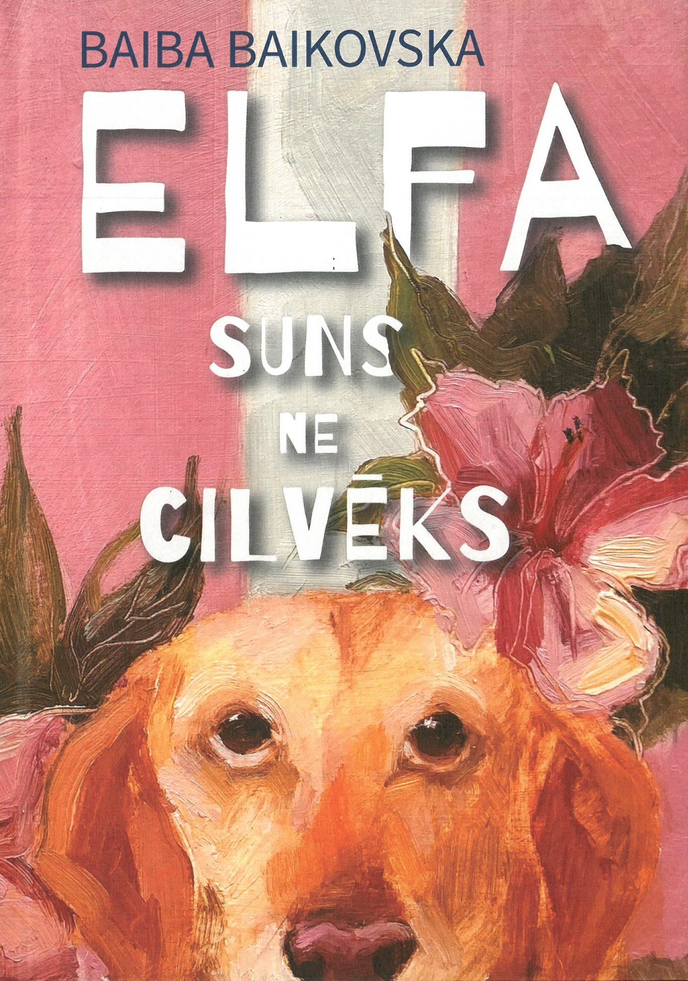 Elfa - suns, ne cilvēks