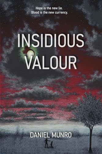 Insidious Valour