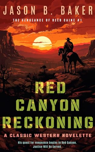 Red Canyon Reckoning : A Classic Western Novelette