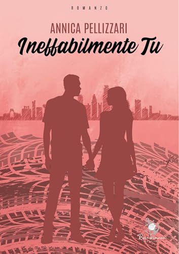 Ineffabilmente tu