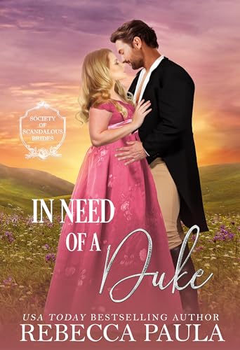 In Need of a Duke
