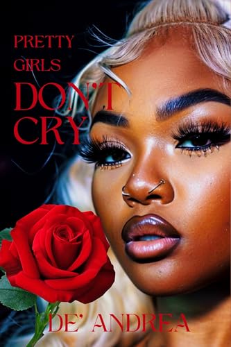 Pretty Girls Don't Cry