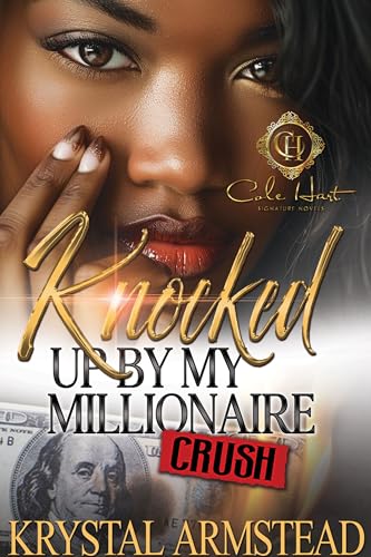 Knocked Up By My Millionaire Crush book cover