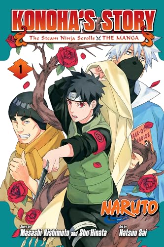 Naruto: Konoha’s Story—The Steam Ninja Scrolls: The Manga, Vol. 1