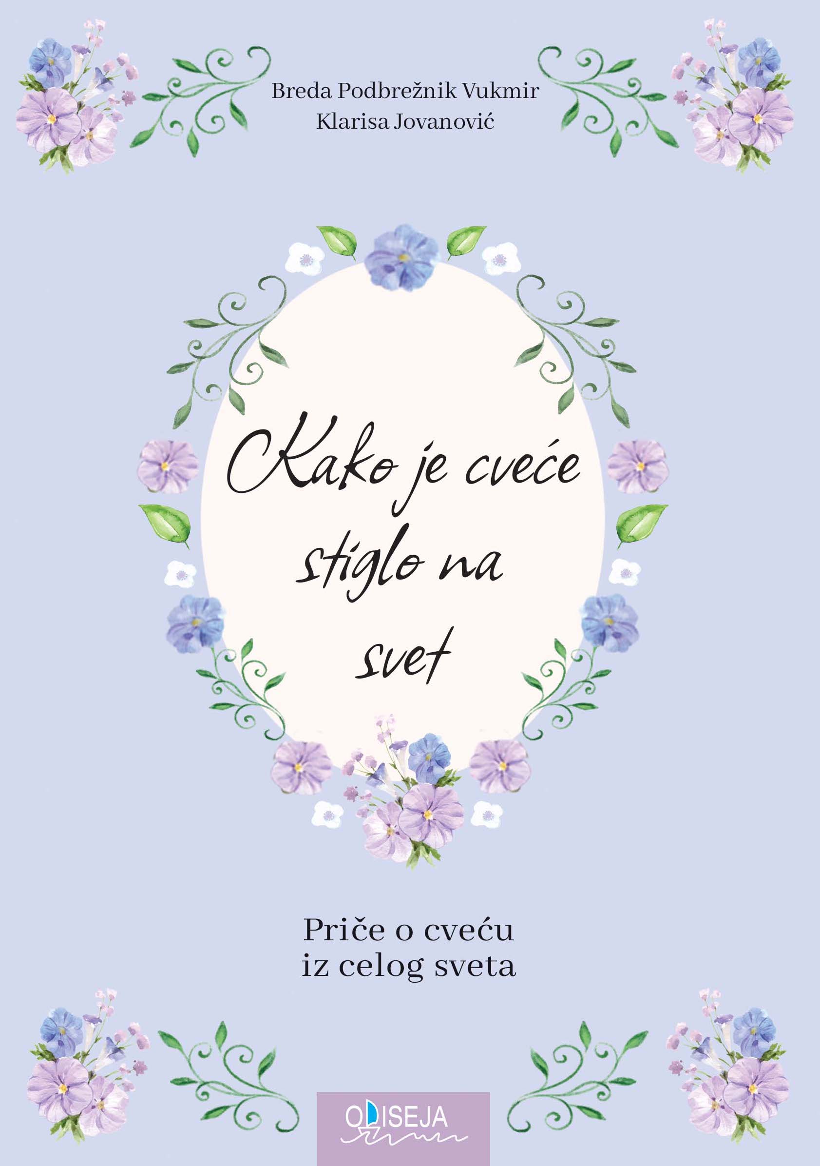 Kako je cveće stiglo na svet