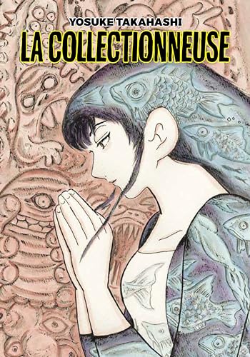 La collectionneuse