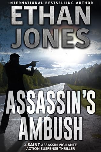 Assassin's Ambush: A Saint Assassin Vigilante Action Suspense Thriller