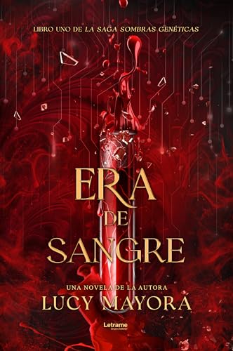 Era de sangre