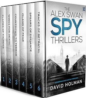 The Alex Swan Spy Thrillers Books 1-6
