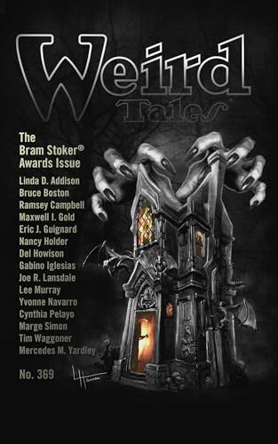 Weird Tales Magazine No. 369: The Bram Stoker Awards Issue