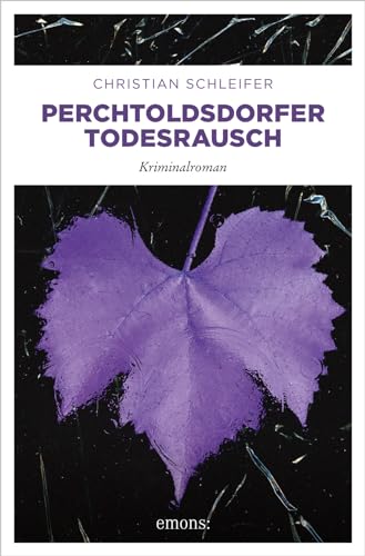 Perchtoldsdorfer Todesrausch (Charlotte Nöhrer 4)