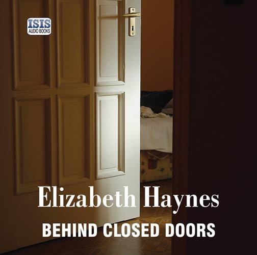 Behind Closed Doors by Elizabeth Haynes Goodreads